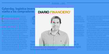 Opinión de Nicolás Kunstmann de Drivin en Diario Financiero sobre logística inversa, TMS y comercio electrónico en Chile