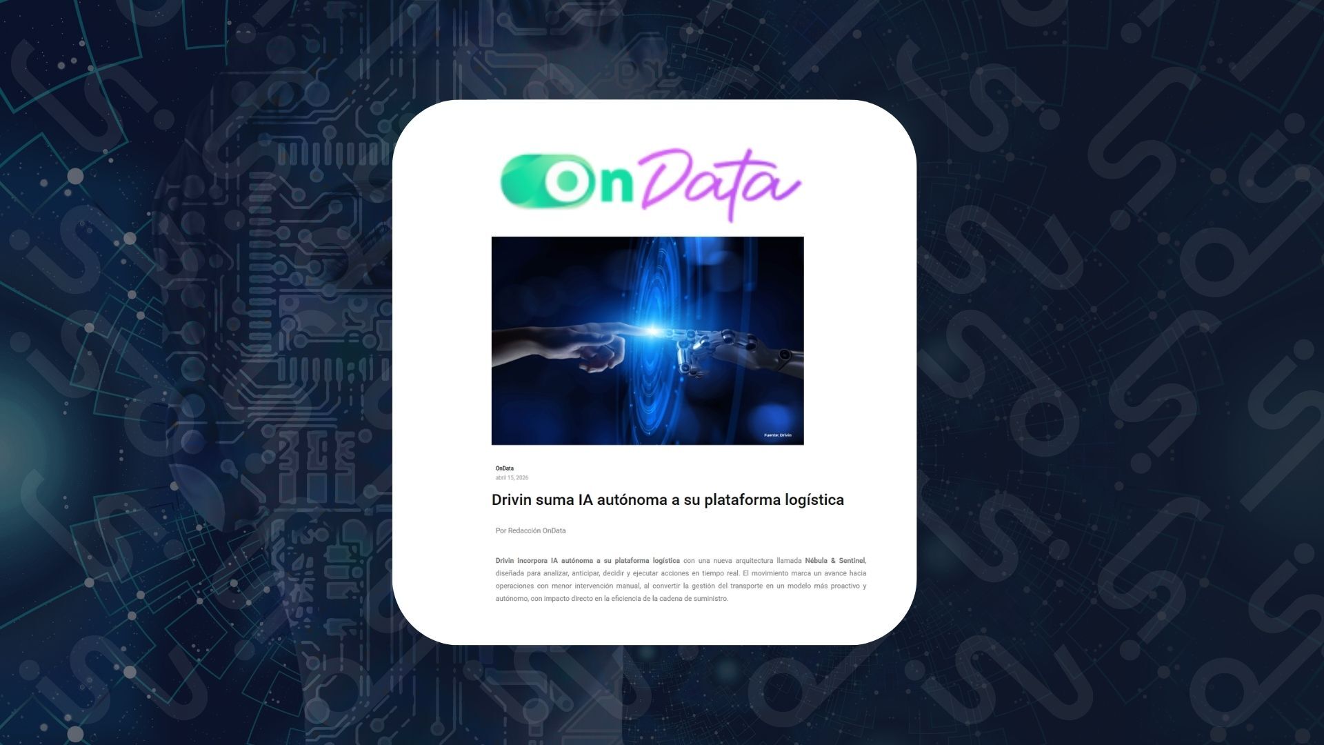 Nota de prensa de Revista OnData Ecuador sobre lanzamiento IA de Drivin