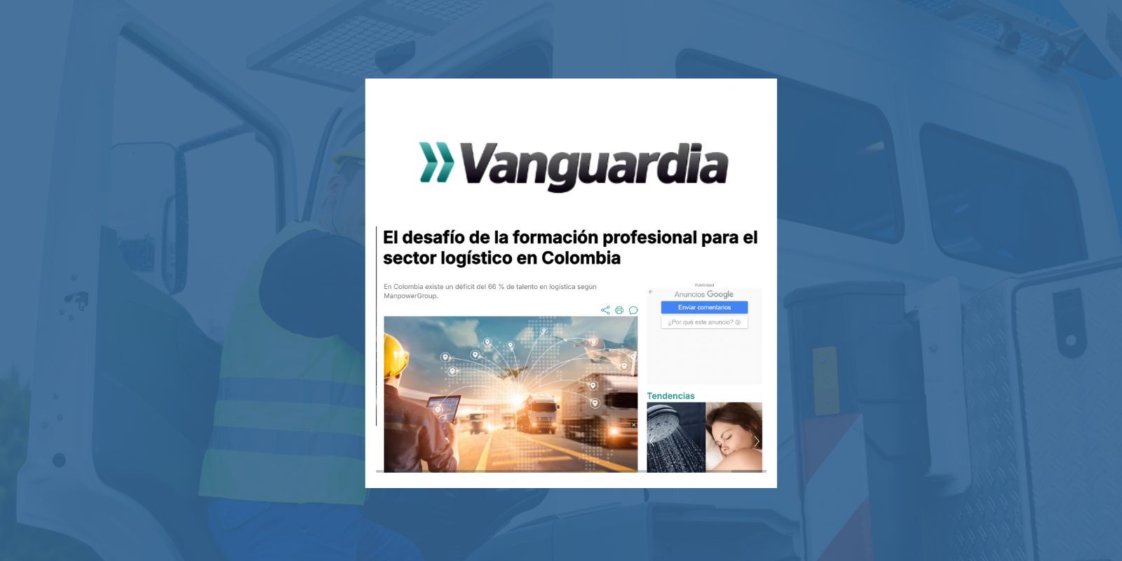 Nota de prensa de Vanguardia en Colombia sobre la escasez de profesionales logisticos 