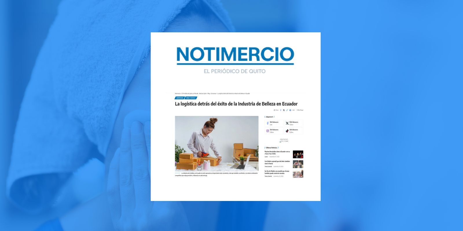 Nota de prensa de Drivin Ecuador sobre el impacto de la logística en la industria de la belleza